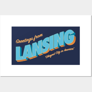 Greetings From Lansing - Okayest City in America Posters and Art